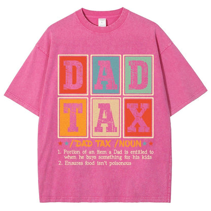 Funny Dad Tax Noun Vintage Distressed T-shirt
