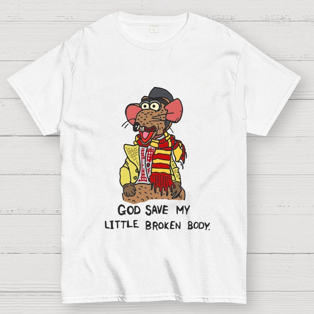 God Save My Little Broken Body Geek T-Shirt