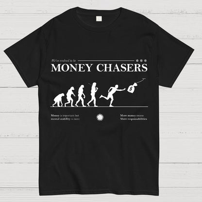 Evolution For Money Complete Design Positive Geek T-Shirt