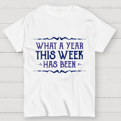 What A Year Geek T-Shirt