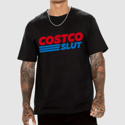 Costco Slut Geek T-Shirt