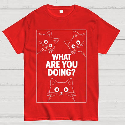 What Are You Doing? Geek T-Shirt