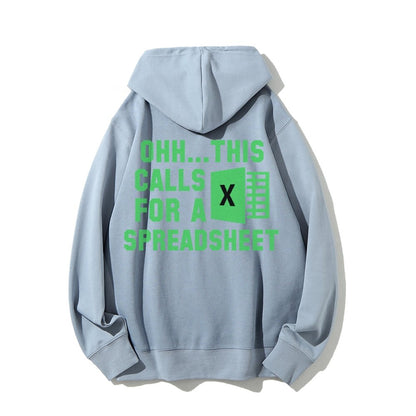 Ohh...This Calls For A Spreadsheet Printed Back Unisex Cotton Hoodie