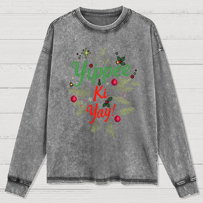 Yippee Ki Yay Washed Long Sleeve Tee