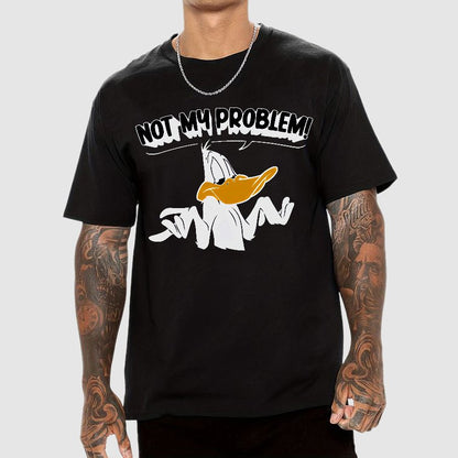 Not My Problem! Geek T-Shirt