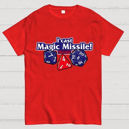 I Cast Magic Missile Geek T-Shirt