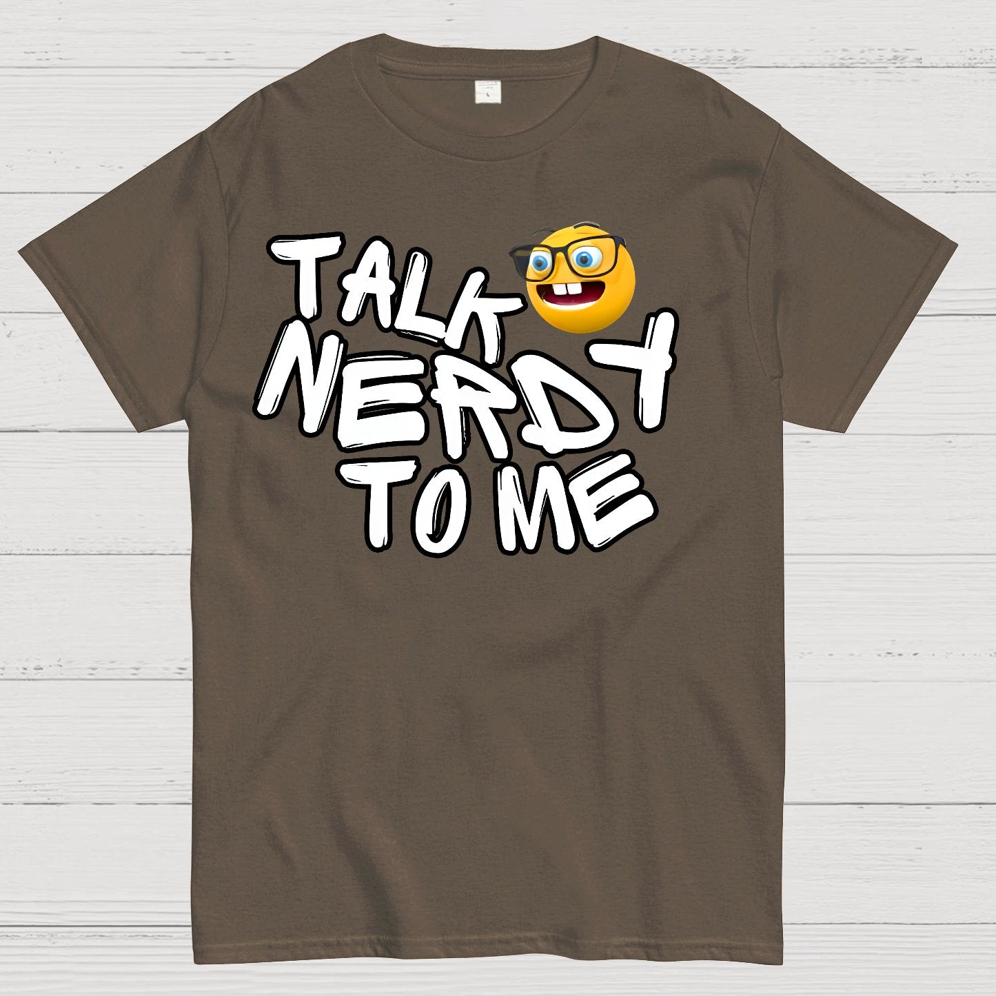 Talk Nerdy To Me Geek T-Shirt