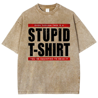 STUPID T-SHIRT Vintage Distressed T-shirt