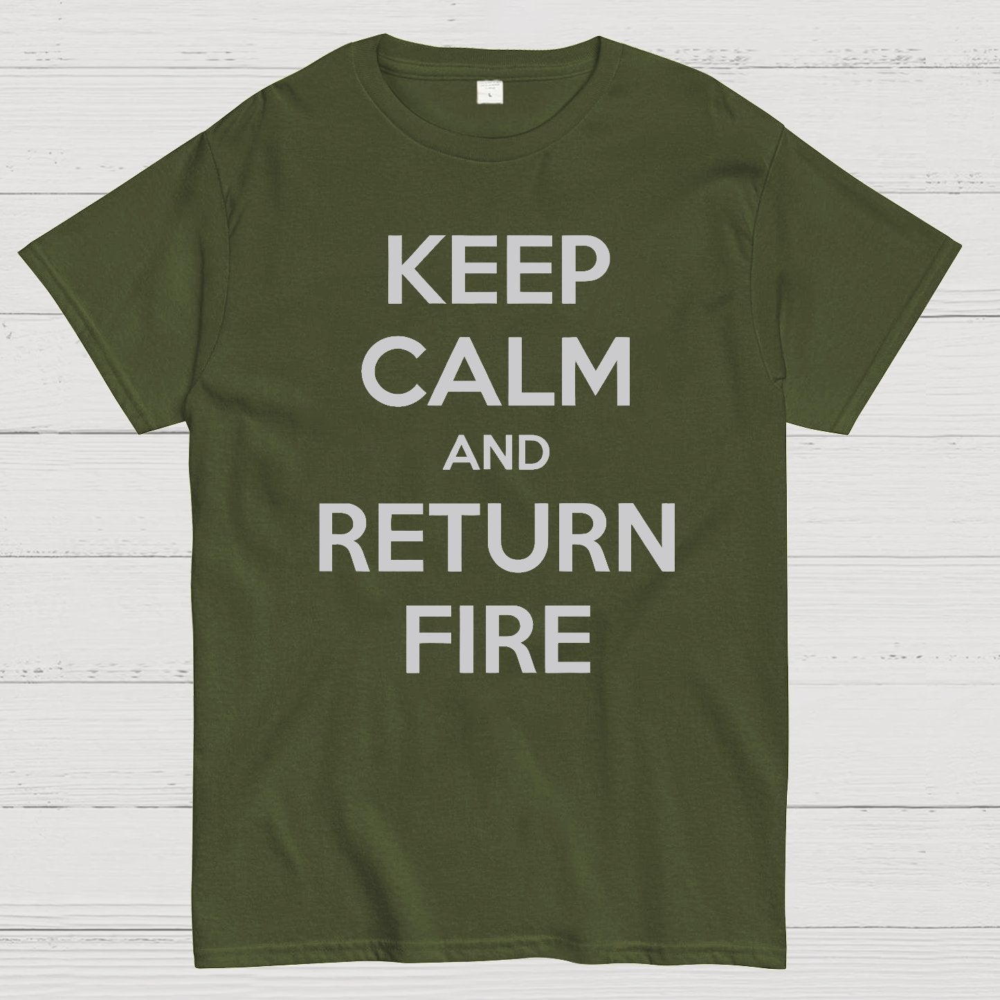 Keep Calm and Return Fire Geek T-Shirt