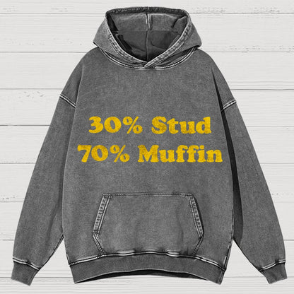 30% Stud 70%Muffin Funny Vintage Distressed Hoodie