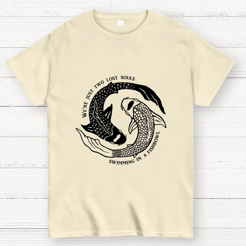 We're Just Two Lost Souls, Swimming In A Fish Bowl Geek T-Shirt
