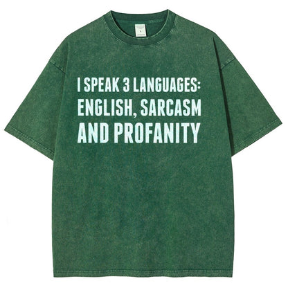 Funny Word I speak English Sarcasm and Profanity Vintage Distressed T-shirt