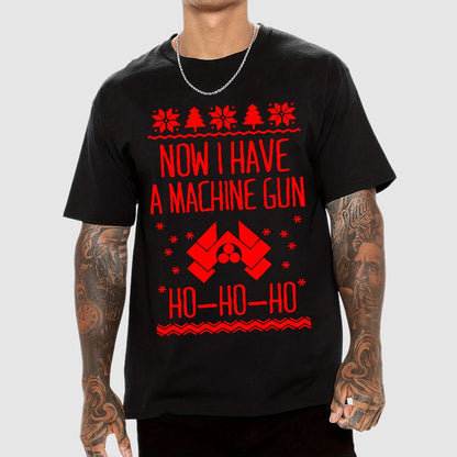 Now I Have a Machine Gun Ho-Ho-Ho Geek T-Shirt