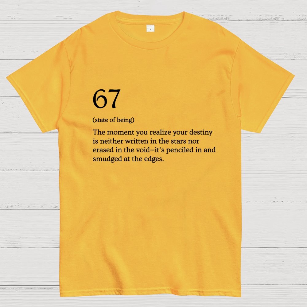 67 Meme Definition Geek T-Shirt