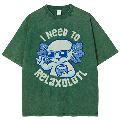 I Need To Relaxolotl Vintage Distressed T-shirt