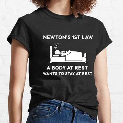 Newton's First Law Funny Geeky T-Shirt