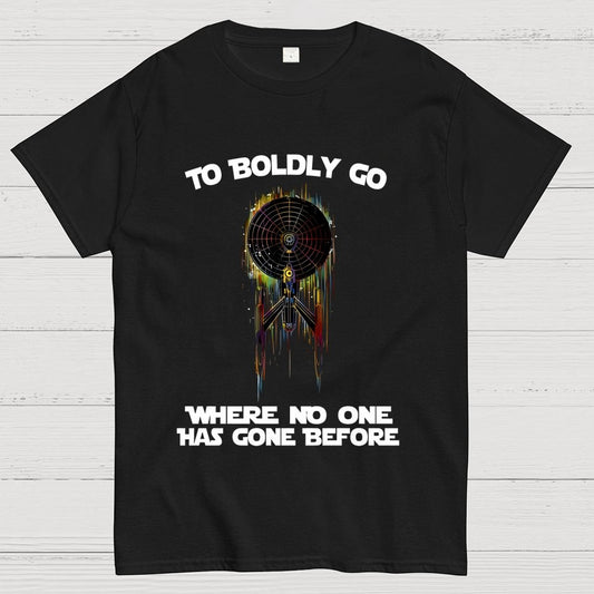 To boldly venture where no one has ventured before Geek T-Shirt