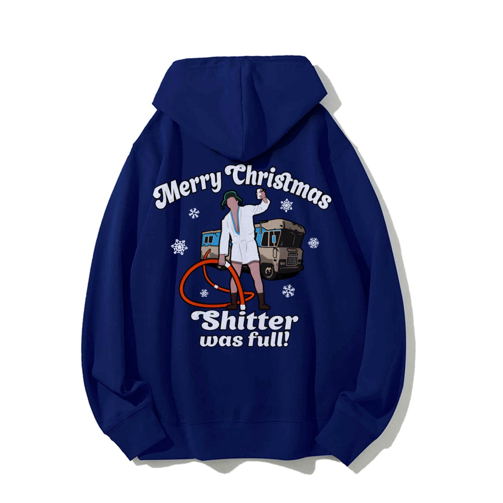 Merry Christmas Shitter Was Full Printed Back Unisex Cotton Hoodie
