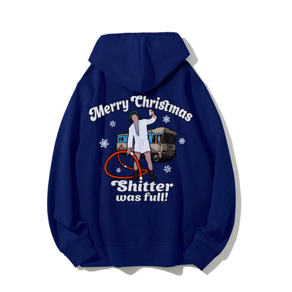 Merry Christmas Shitter Was Full Printed Back Unisex Cotton Hoodie