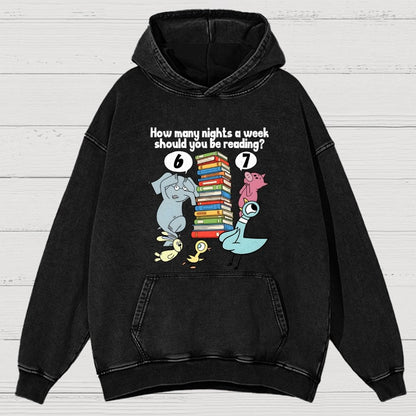 How Many Nights A Week Should You Be Reading 6-7 Vintage Distressed Hoodie