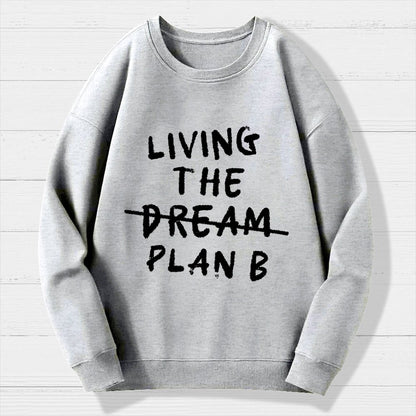 Living Plan B Geek Cotton Sweatshirt
