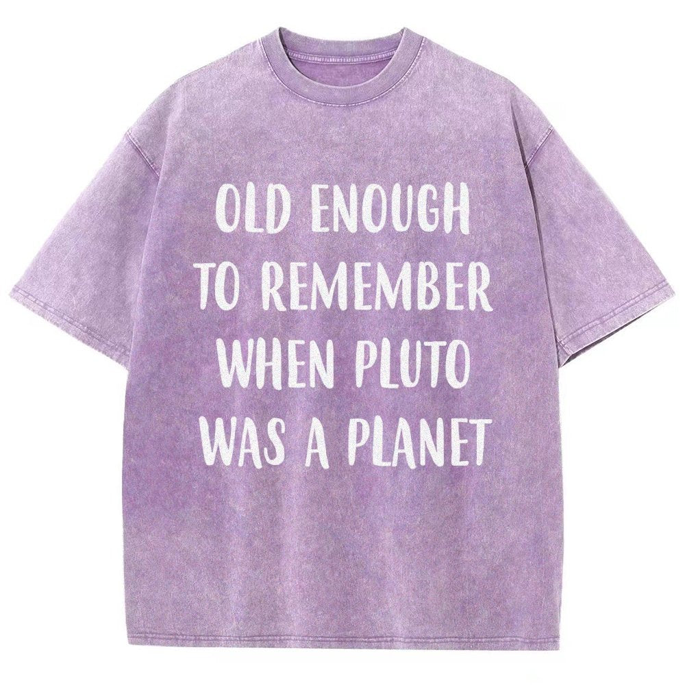 Old Enough To Remember When Pluto Was A Planet Vintage Distressed T-shirt