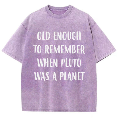 Old Enough To Remember When Pluto Was A Planet Vintage Distressed T-shirt