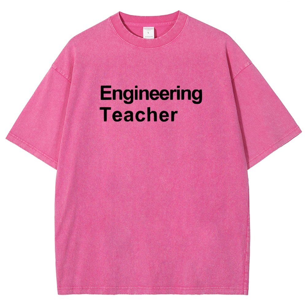 Engineering Teacher Unisex Washed T-Shirt