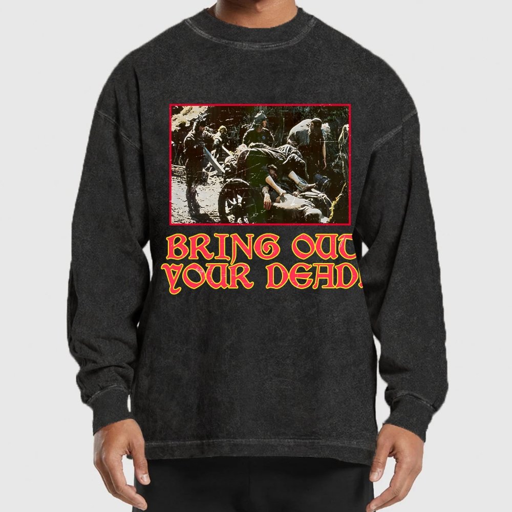 Bring Out Your Dead Washed Long Sleeve Tee