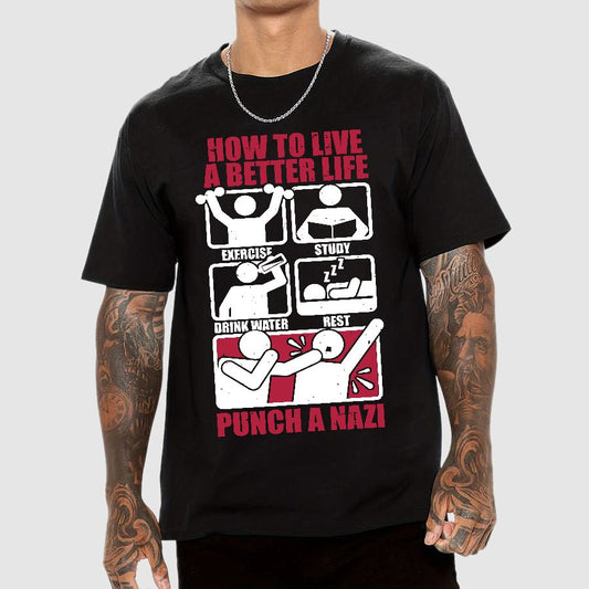 How To Have A Better Life Geek T-Shirt