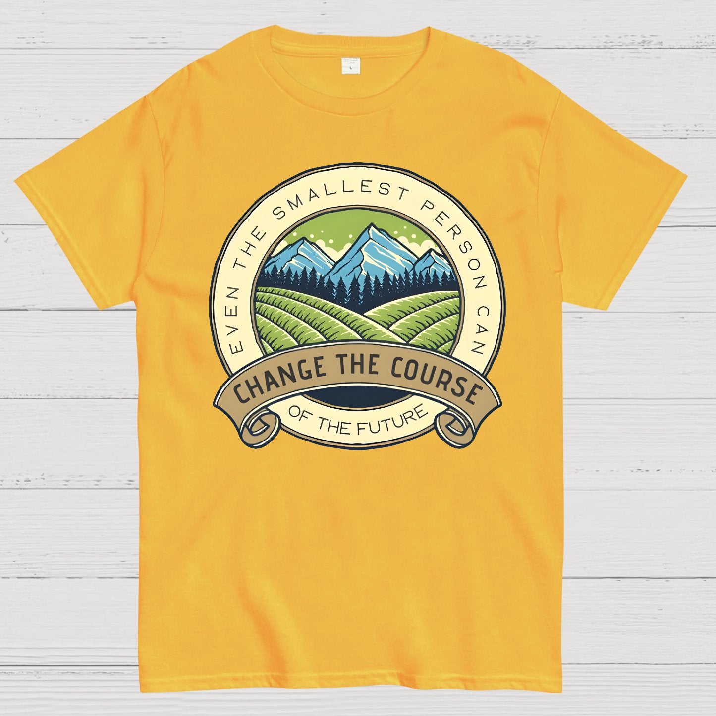 Even The Smallest Person Can Change The Course Of The Future Geek T-Shirt