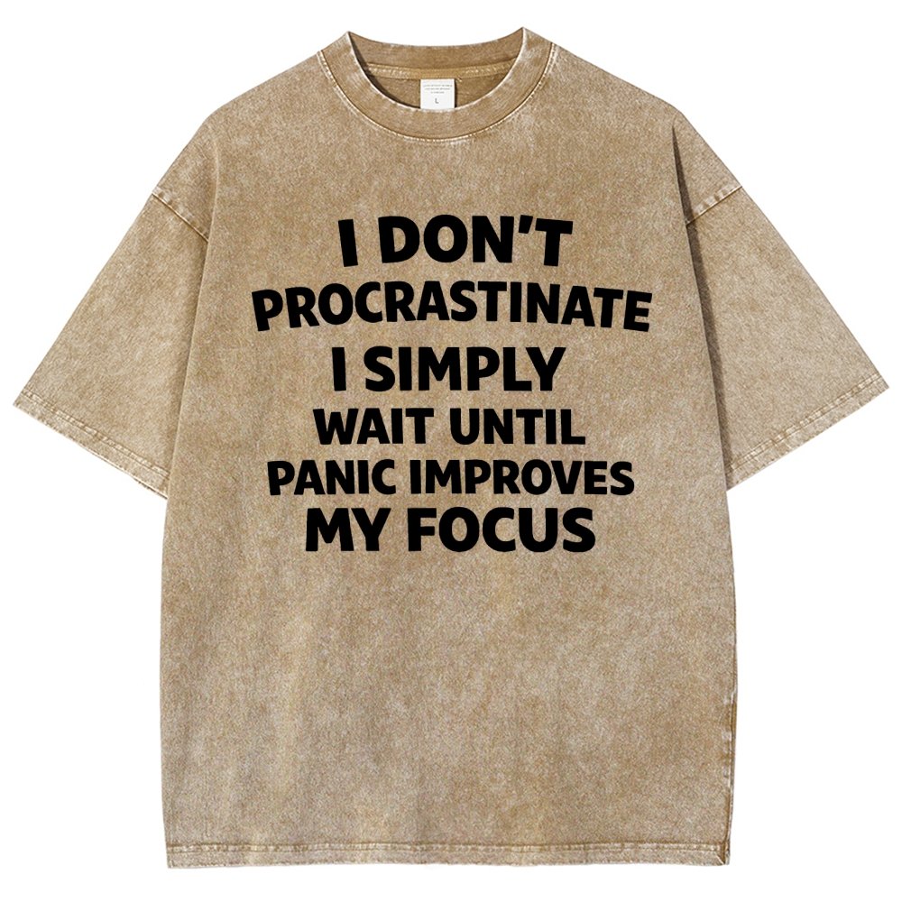 I Don't Procrastinate Vintage Distressed T-shirt