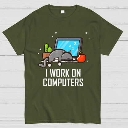 I Work On Computers Funny Cute Tech Coding Cat Geek T-Shirt