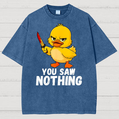 You Saw Nothing Vintage Distressed T-shirt