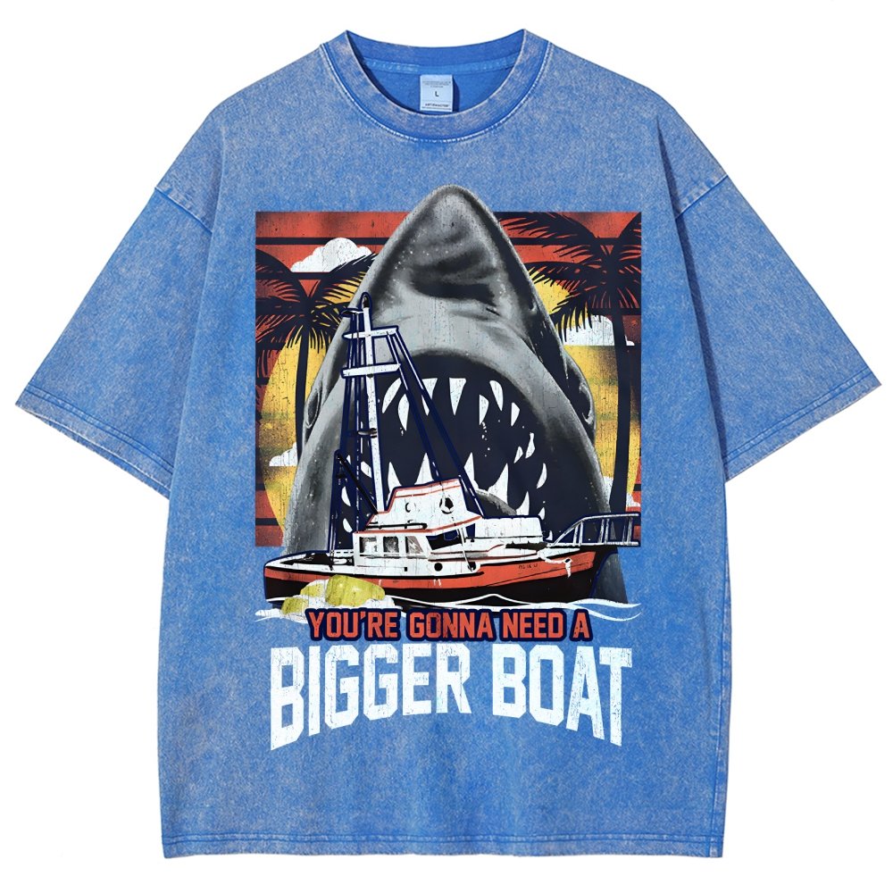 You’Re Gonna Need A Bigger Boat Vintage Distressed T-shirt