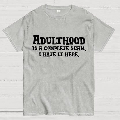 Adulthood Is A Scam Geek T-Shirt
