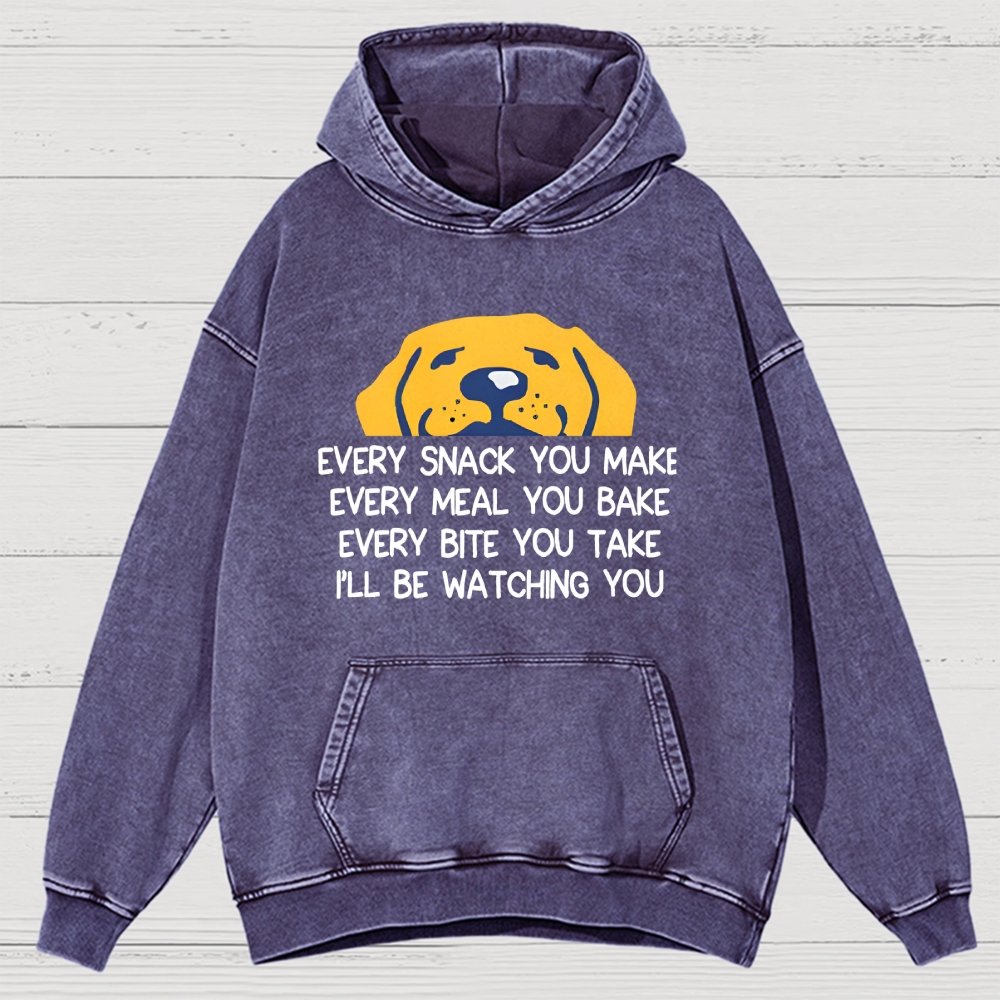 Every Snack You Make Vintage Distressed Hoodie