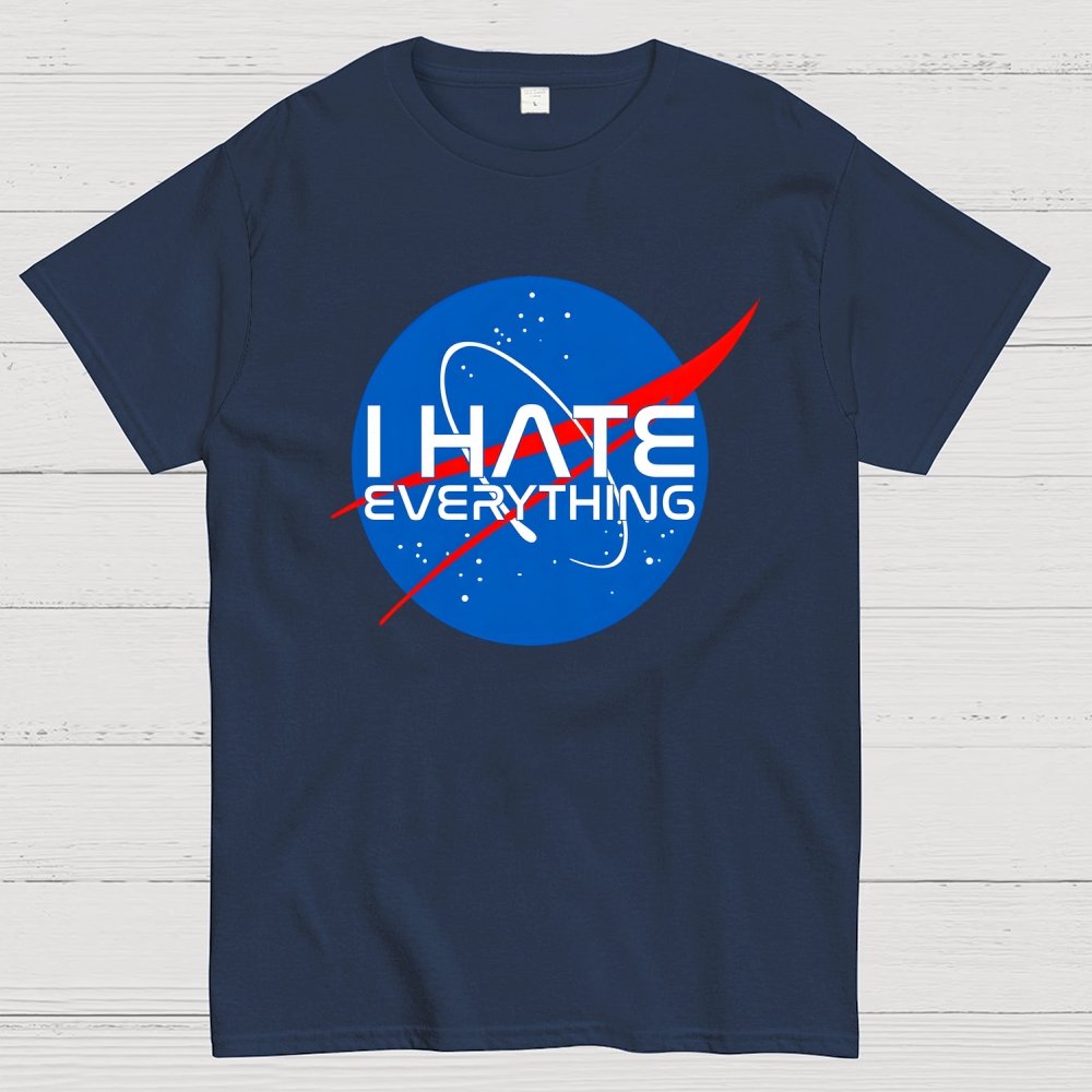 I hate space Geek T-Shirt