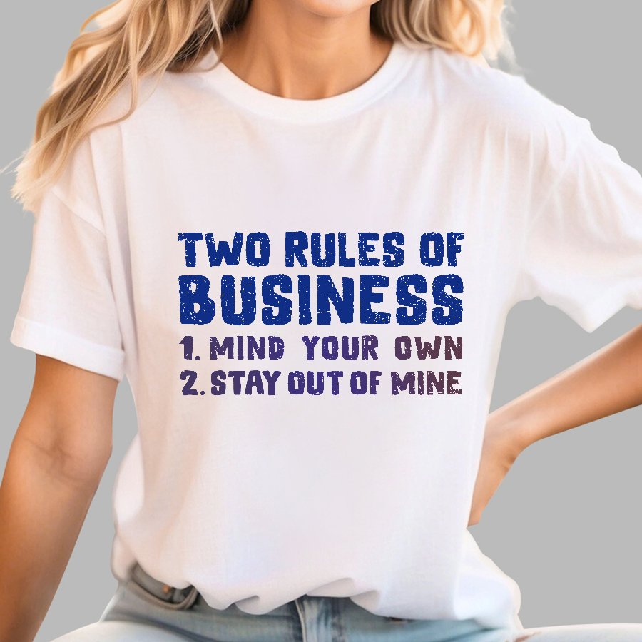 Two Rules of Business Geek T-Shirt