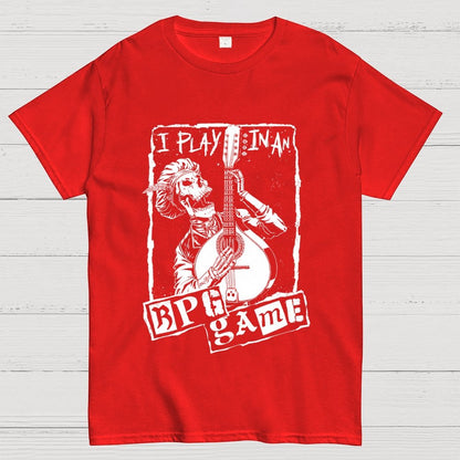 Play In An RPG Game Geek T-Shirt