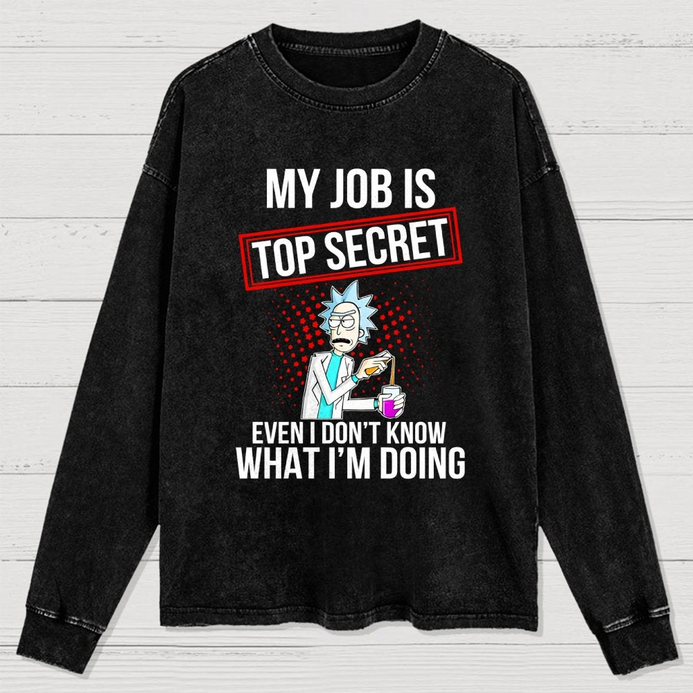 My Job Istop Secret Washed Long Sleeve Tee