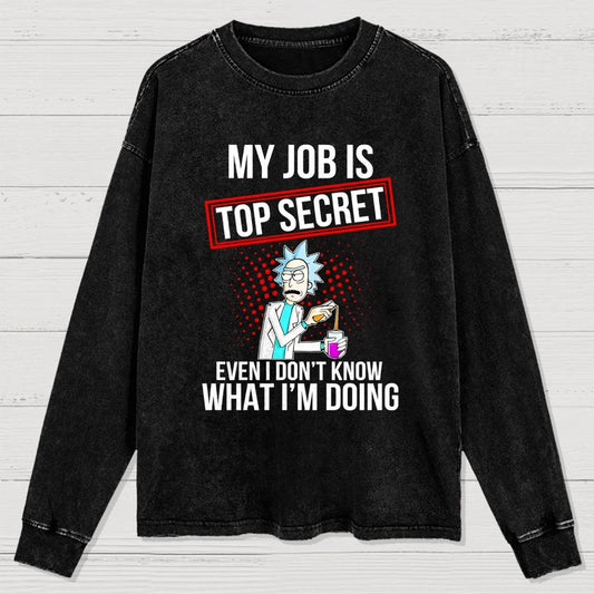 My Job Istop Secret Washed Long Sleeve Tee
