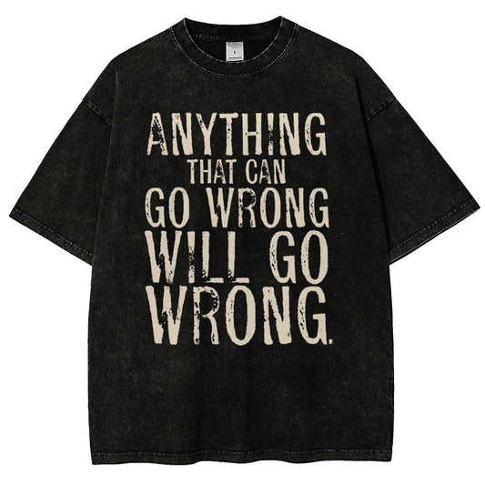 Anyting That Can Go Wrong Will Go Wrong Science Murphy's Law Print Vintage Distressed T-shirt