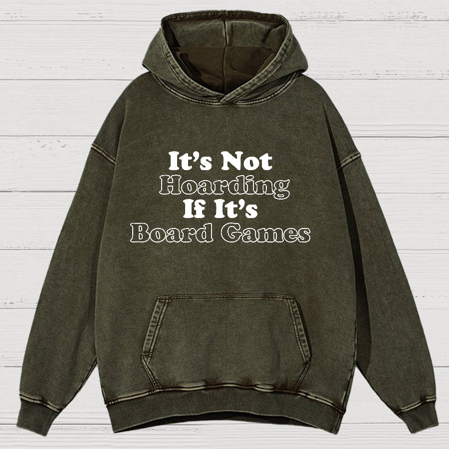Its Not Hoarding If Its Board Games Vintage Distressed Hoodie