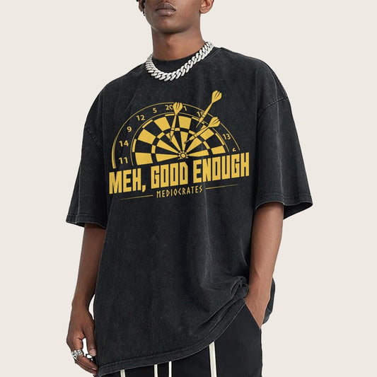 Mediocrates eh Good Enough Vintage Distressed T-shirt