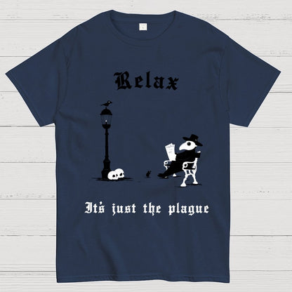 It’s Just The Plague Geek T-Shirt