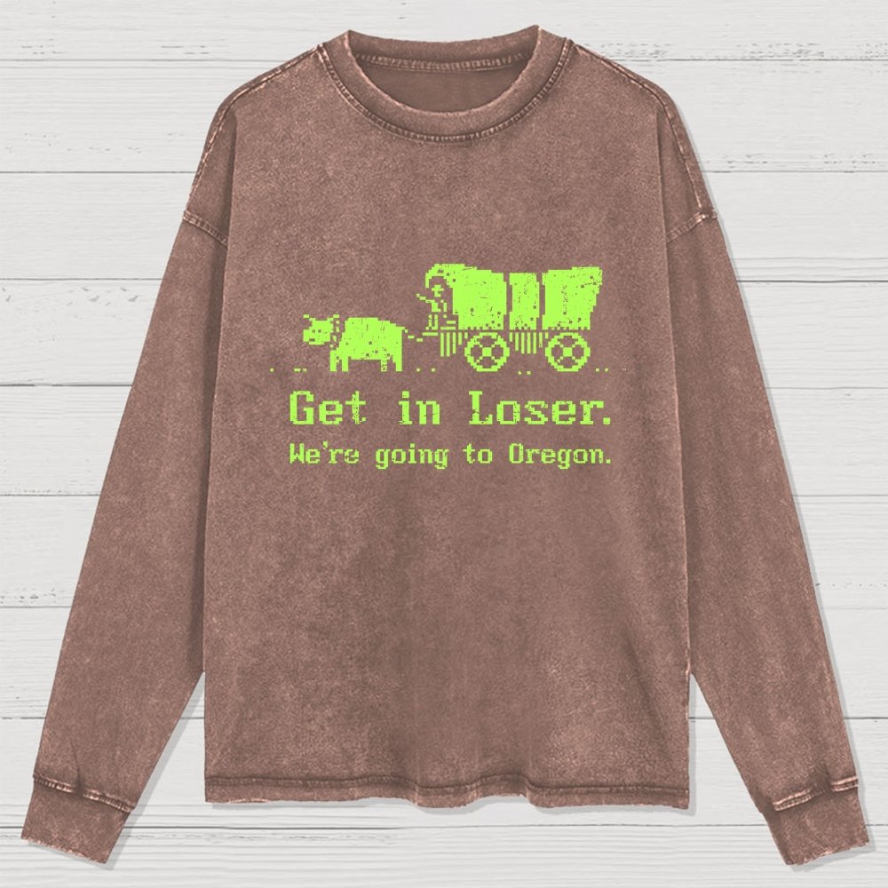 We're Going To Oregon Washed Long Sleeve Tee