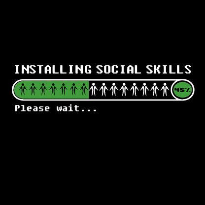 Funny Installing social skills Geek T-Shirt