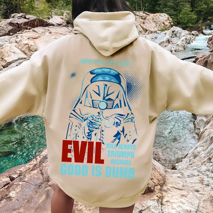 Good Is Dumb Printed Back Unisex Cotton Hoodie