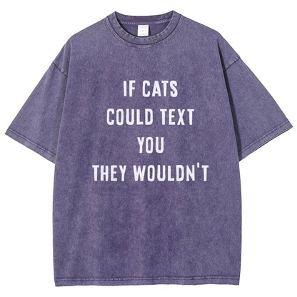 If Cats Could Text You Vintage Distressed T-shirt